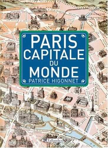 Paris, capitale du monde : des Lumières au surréalisme