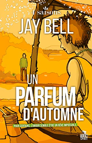 Un parfum d'automne : 4 saisons, T3