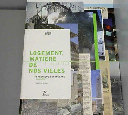 LOGEMENT. MATIERE DE NOS VILLES