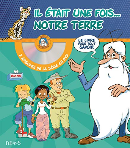 Il était une fois... notre Terre