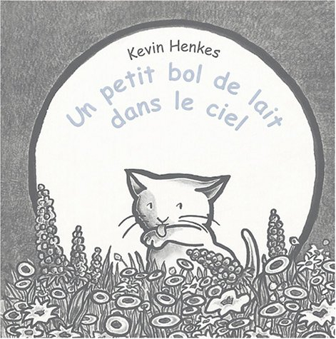Le petit bol de lait dans le ciel