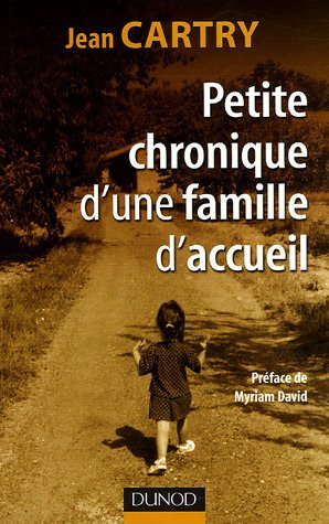 Petite chronique d'une famille d'accueil