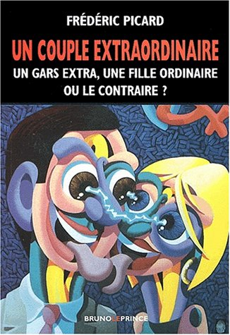 Un couple extraordinaire