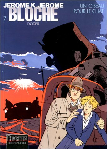 Jérôme K. Jérôme Bloche. Vol. 7. Un oiseau pour le chat