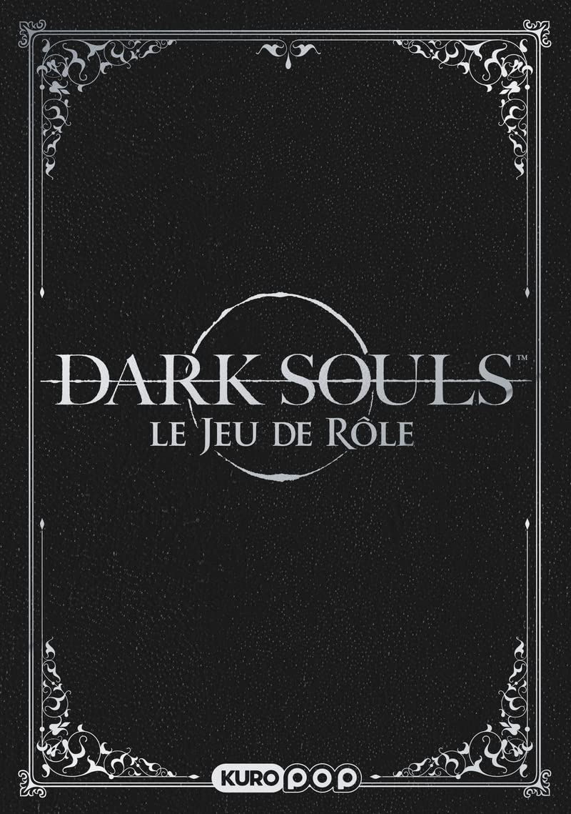 Dark souls : le jeu de rôle