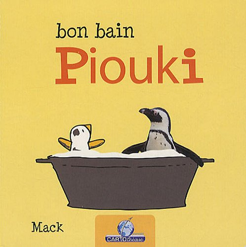 Bon bain Piouki