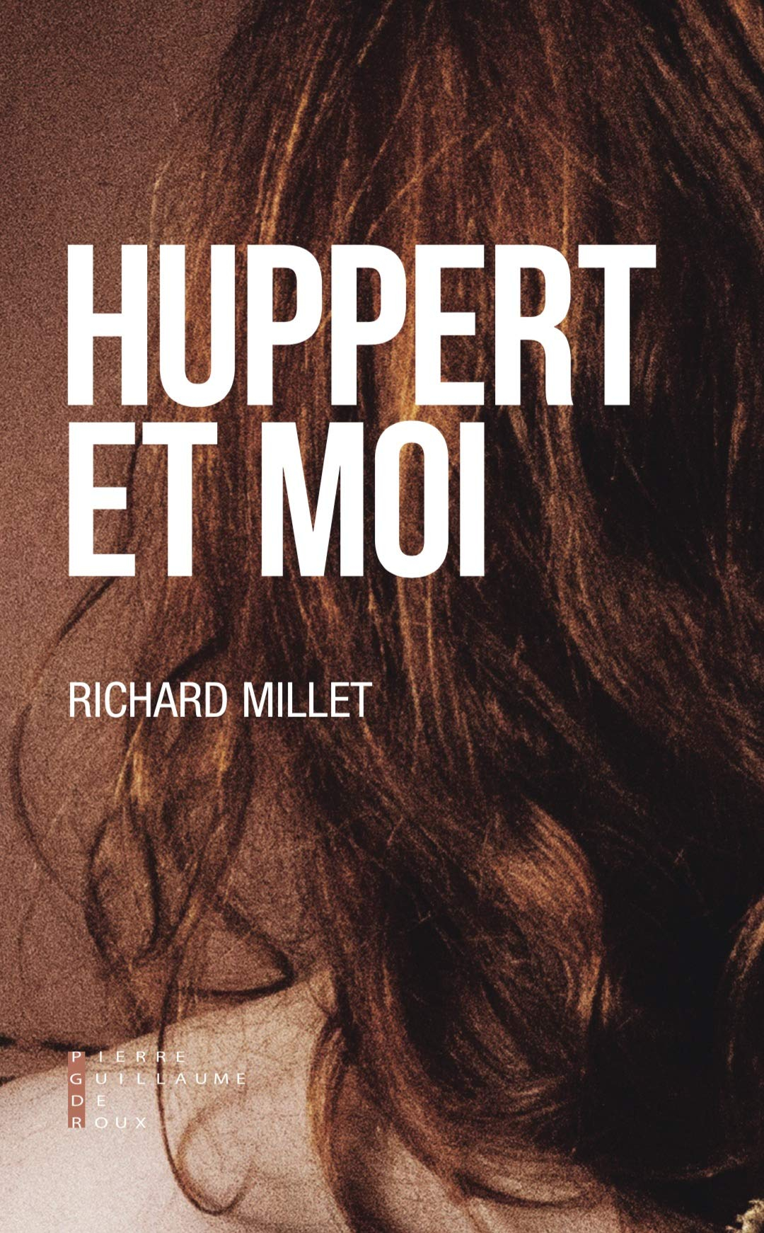 Huppert et moi
