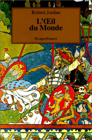 La roue du temps. Vol. 2. L'oeil du monde