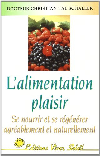 Alimentation-plaisir : manger consciemment