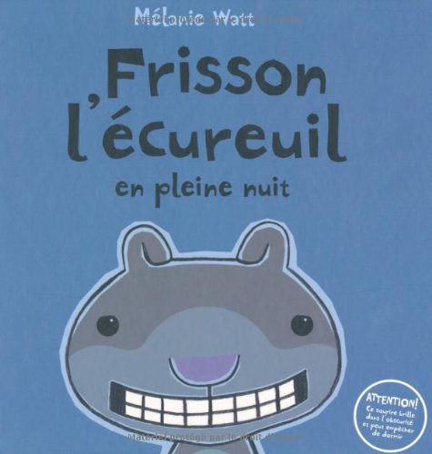 Frisson l'écureuil en pleine nuit