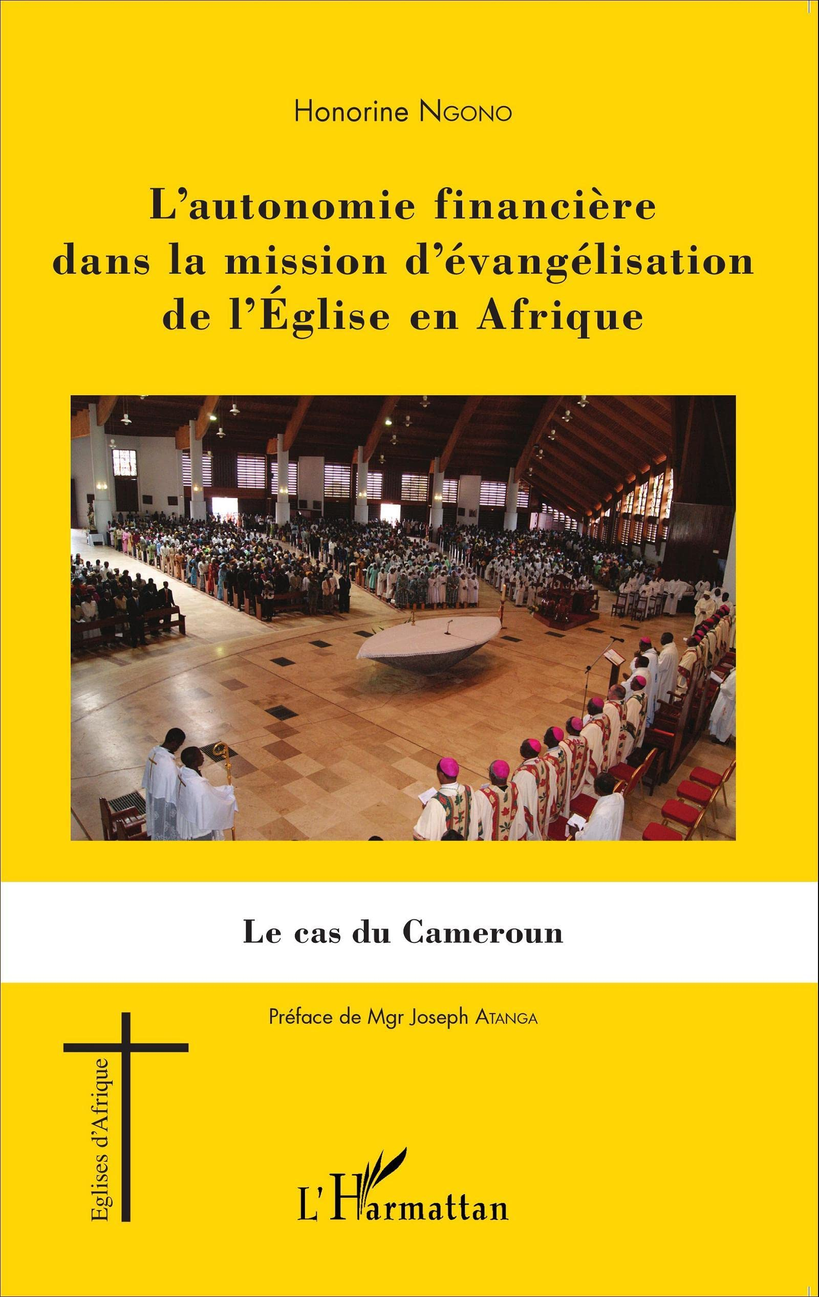 L'autonomie financière dans la mission d'évangélisation de l'Eglise en Afrique : le cas du Cameroun