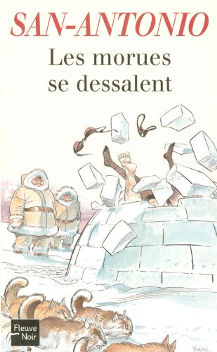 Les morues se dessalent : roman hypodermique