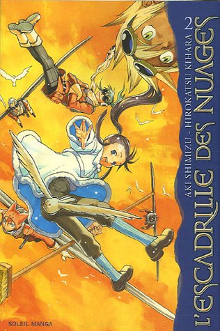 L'escadrille des nuages. Vol. 2