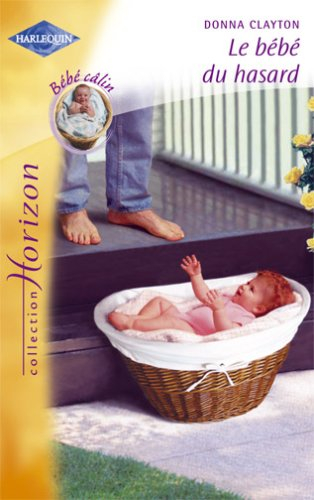 Le bébé du hasard