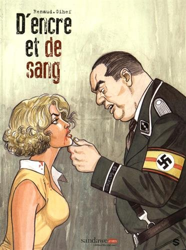 D'encre et de sang. Vol. 2