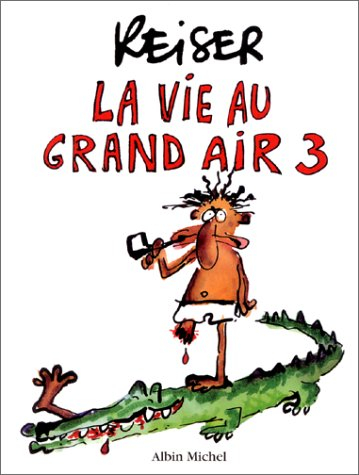La vie au grand air. Vol. 3