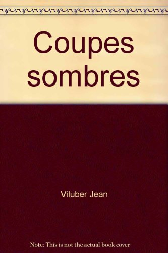 Coupes sombres