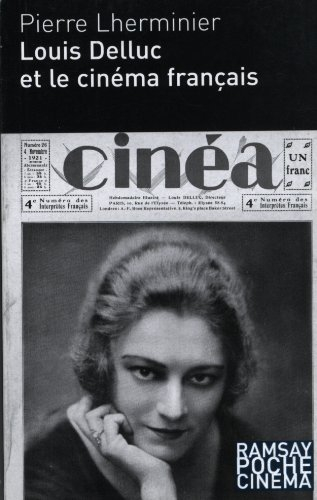 Louis Delluc et le cinéma français