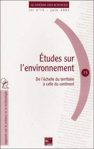 Etudes sur l'environnement : de l'échelle du territoire à celle du continent