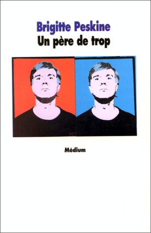 Un père de trop