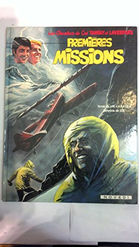 premières missions