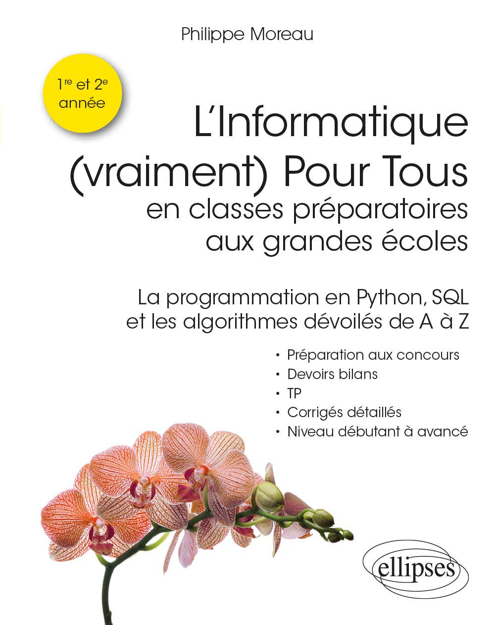 L'informatique (vraiment) pour tous en classes préparatoires scientifiques