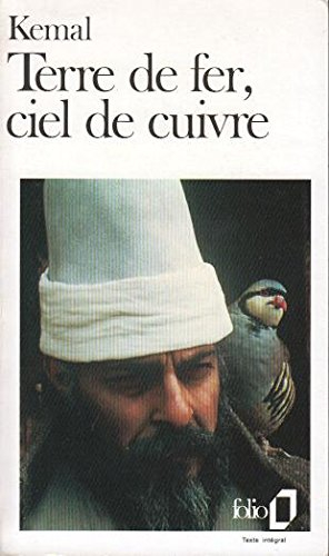 Au-delà de la montagne. Terre de fer, ciel de cuivre