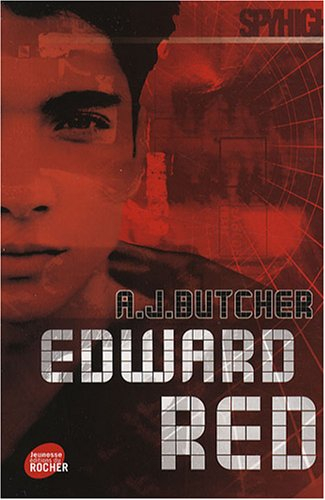 Spy high : missions solo. Vol. 1. Edward Red