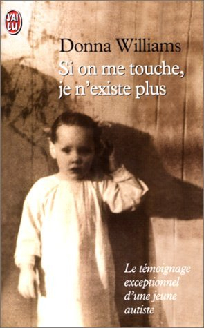 si on me touche je n'existe plus