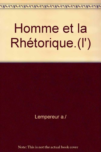 L'Homme et la rhétorique, l'Ecole de Bruxelles