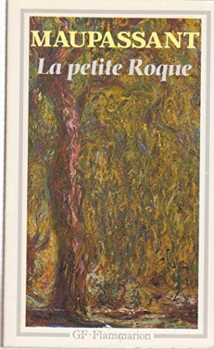 La Petite Roque : et autres histoires criminelles