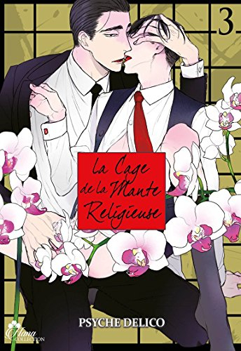 La cage de la mante religieuse. Vol. 3