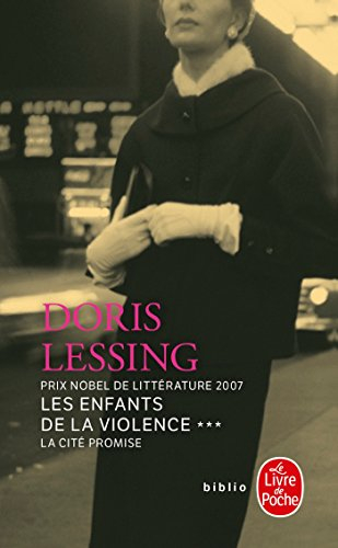 Les enfants de la violence. Vol. 3. La cité promise