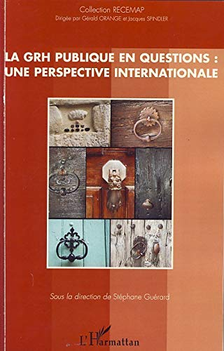 La GRH en questions, une perspective internationale