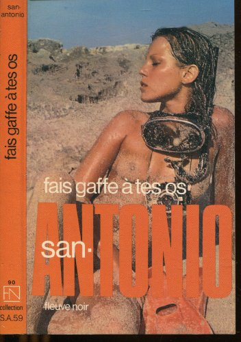 fais gaffe a tes os