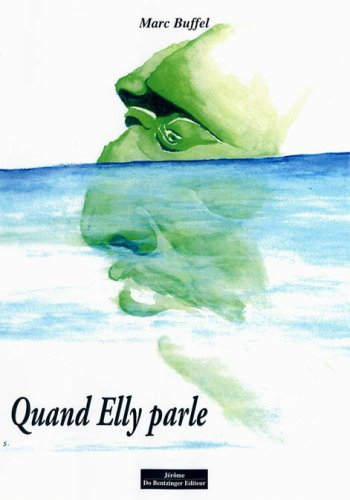 Quand Elly parle