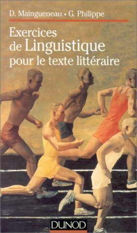 Exercices de linguistique pour le texte littéraire