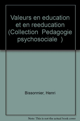 Valeurs en éducation et en rééducation