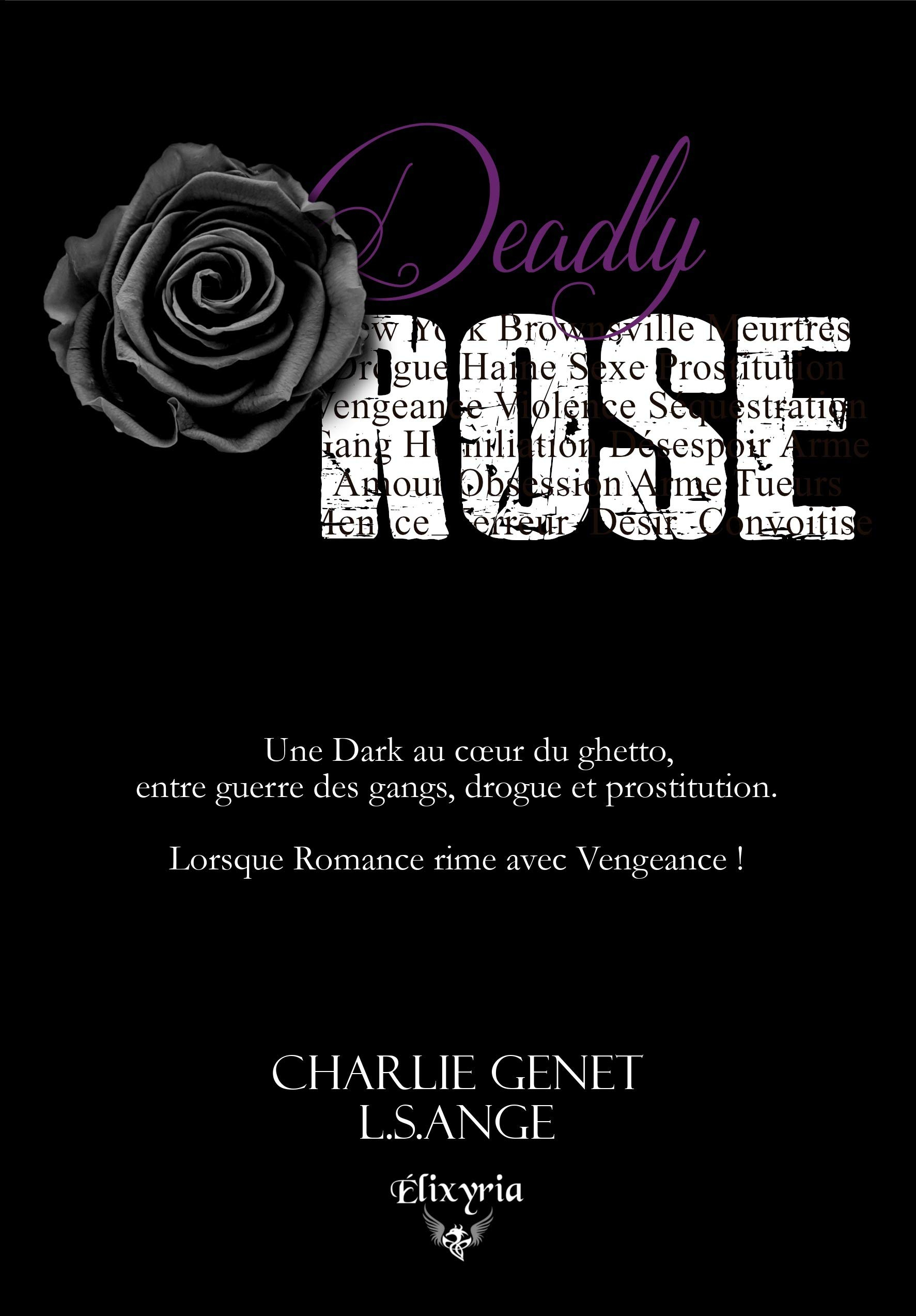 Deadly Rose