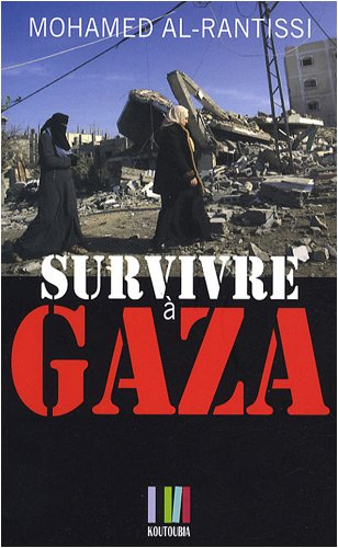 Nous vivons une longue histoire : survivre à Gaza
