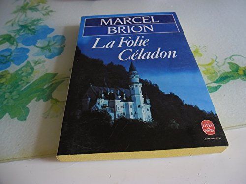 La Folie Céladon