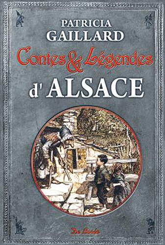 Contes et légendes d'Alsace