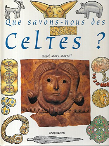 Que savons-nous des Celtes ?