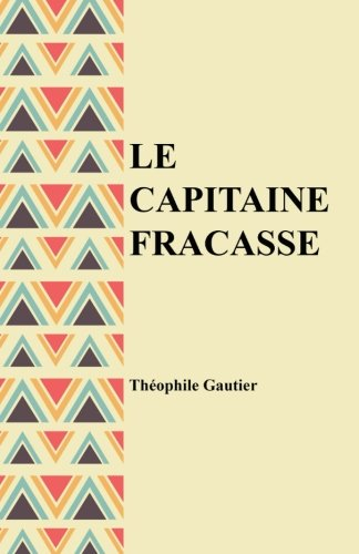 Le capitaine Fracasse