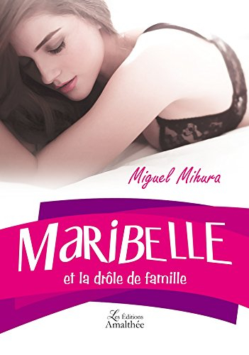 maribelle et la drôle de famille