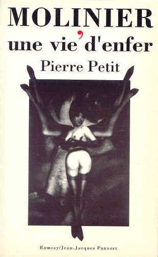 Vie de Pierre Molinier