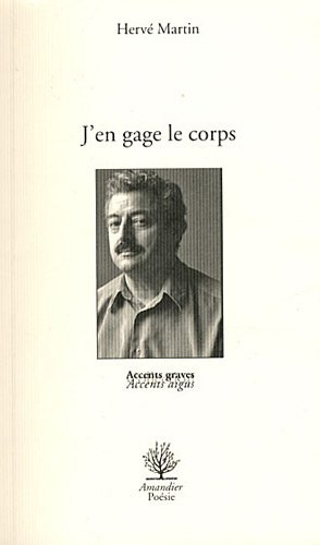J'en gage le corps