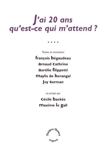 J'ai 20 ans, qu'est-ce qui m'attend ?