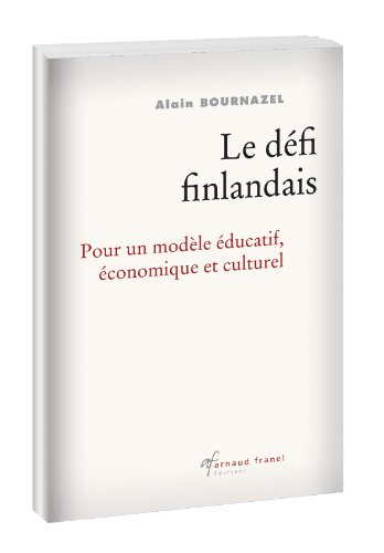 Le défi finlandais
