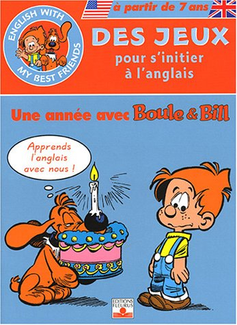 Une année avec Boule et Bill : des jeux pour s'initier à l'anglais